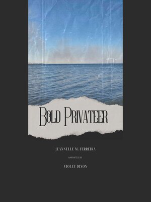 cover image of Bold Privateer